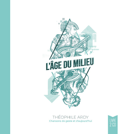 Pochette de : L'AGE DU MILIEU - THEOPHILE ARDY (LIVRE CD)