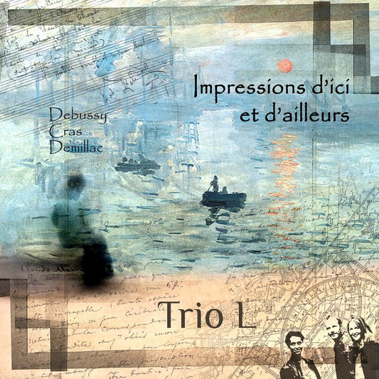 Pochette de : IMPRESSIONS D'ICI ET D'AILLEURS - TRIO L (CD)