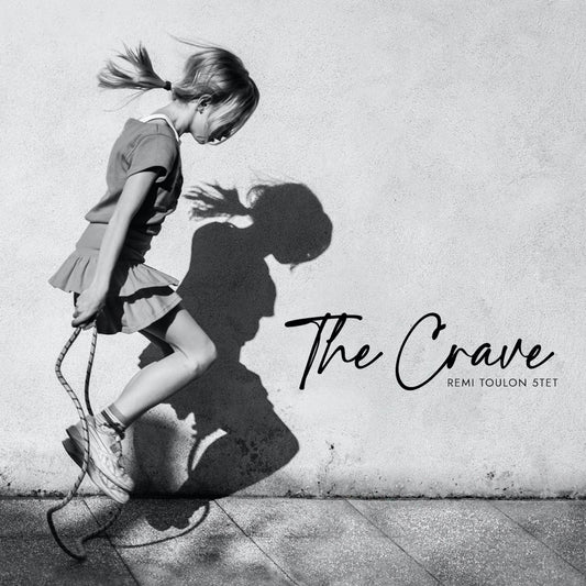 Pochette de : THE CRAVE - REMI TOULON (CD)