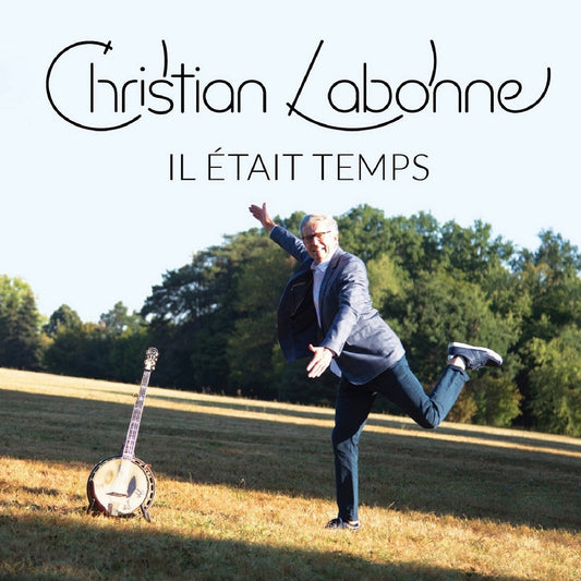Pochette de : IL ÉTAIT TEMPS - CHRISTIAN LABONNE (CD)