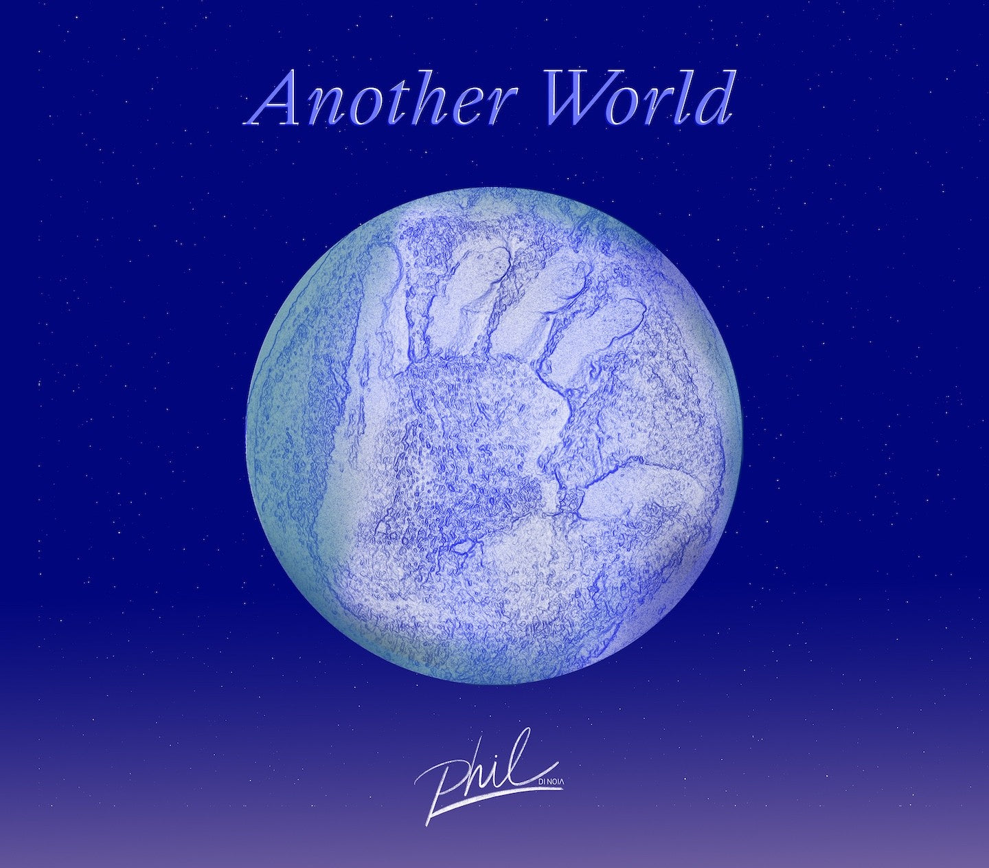 Pochette de : ANOTHER WORLD - PHIL DI NOIA (CD)