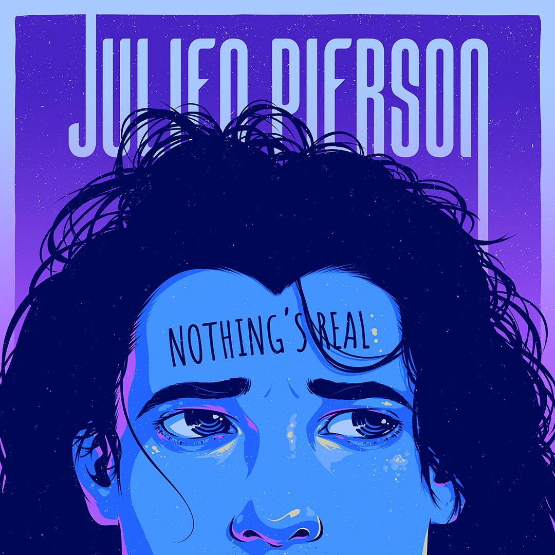 Pochette de : NOTHING'S REAL - JULIEN PIERSON (CD)