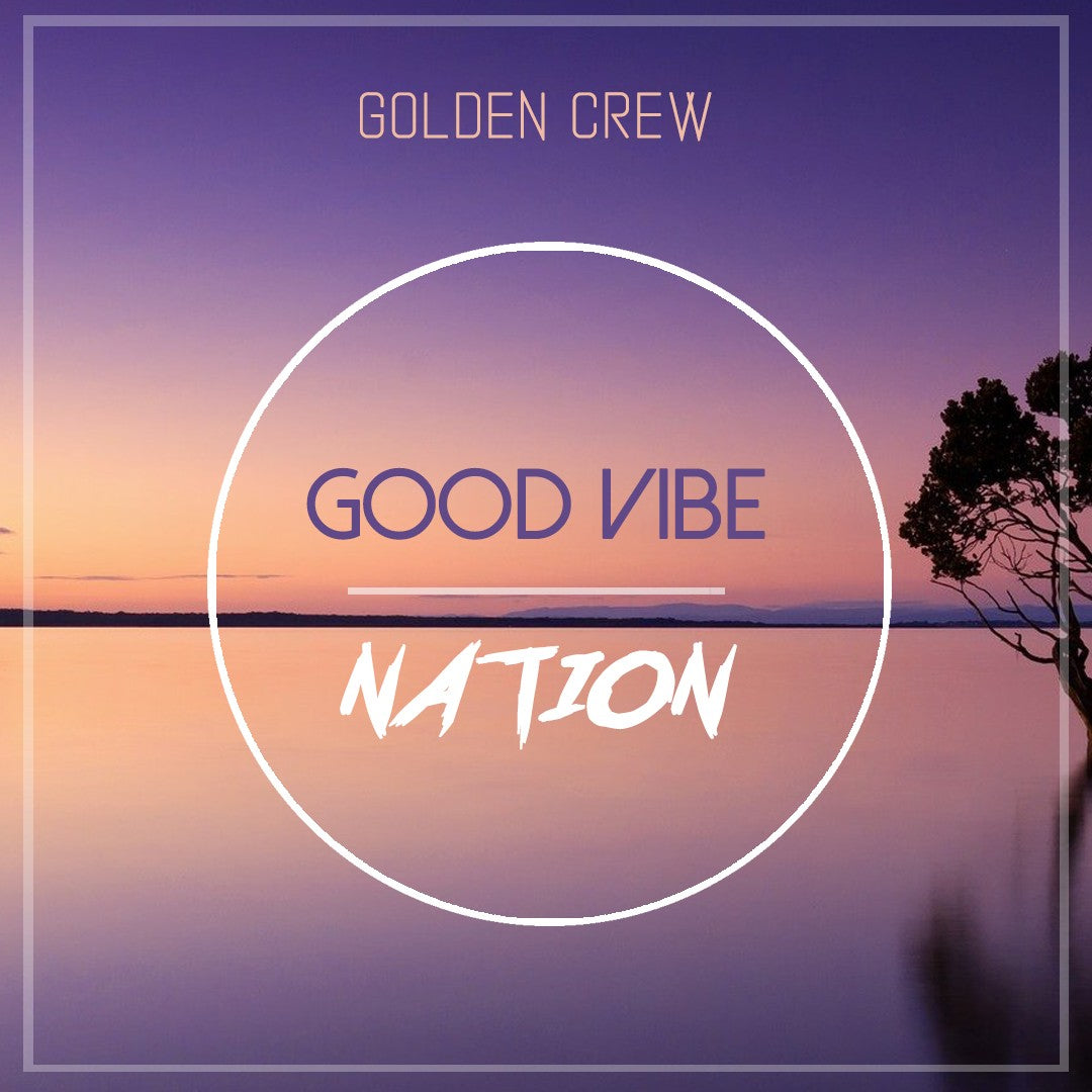 Pochette de : GOOD VIBE NATION - GOLDEN CREW (CD)