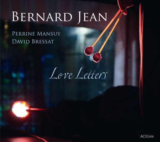 Pochette de : LOVE LETTERS - BERNARD JEAN (CD)