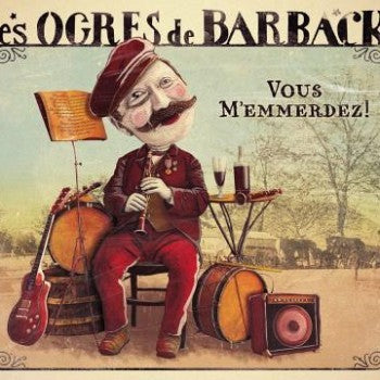 Pochette de : VOUS M'EMMERDEZ - OGRES DE BARBACK (DOUBLE VINYLE 33T)