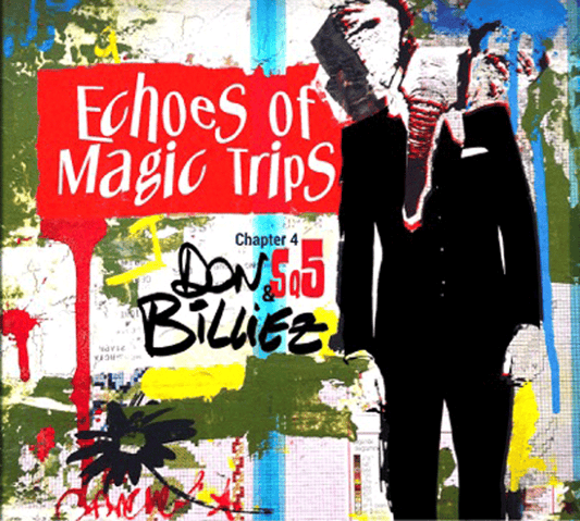 Pochette de : ECHOES OF MAGIC TRIPS - CHAPTER 4 - SQ5 - DON BILLIEZ (33T)