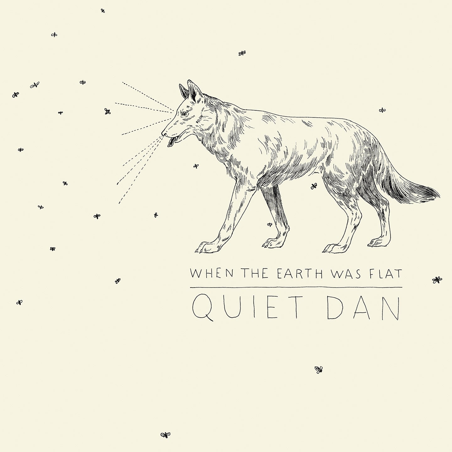 Pochette de : WHEN THE EARTH WAS FLAT (VN) - QUIET DAN (33T)