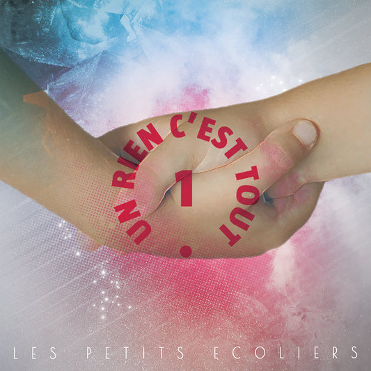 Pochette de : UN RIEN C'EST TOUT - LES PETITS ECOLIERS (CD)