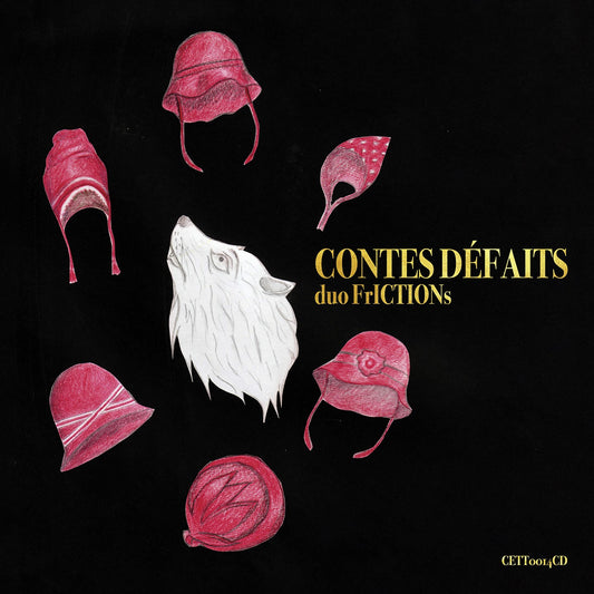 Pochette de : CONTES DÉFAITS - DUO FRICTIONS (CD)