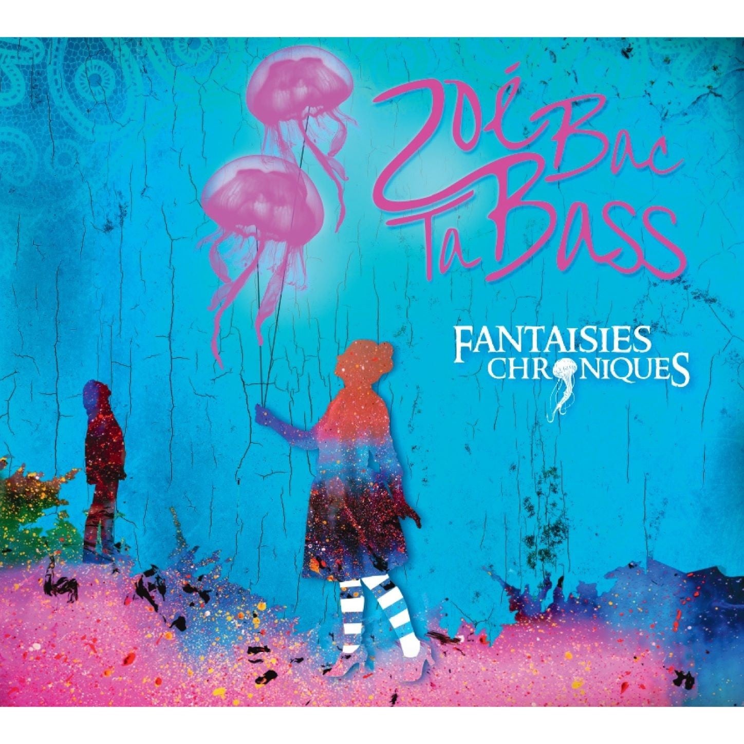 Pochette de : FANTAISIES CHRONIQUES - ZOEBACTABASS (CD)