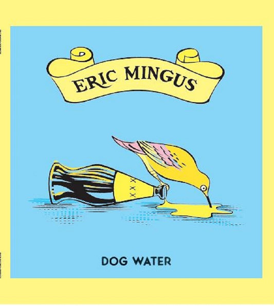 Pochette de : DOG WATER - ERIC MINGUS (33T)