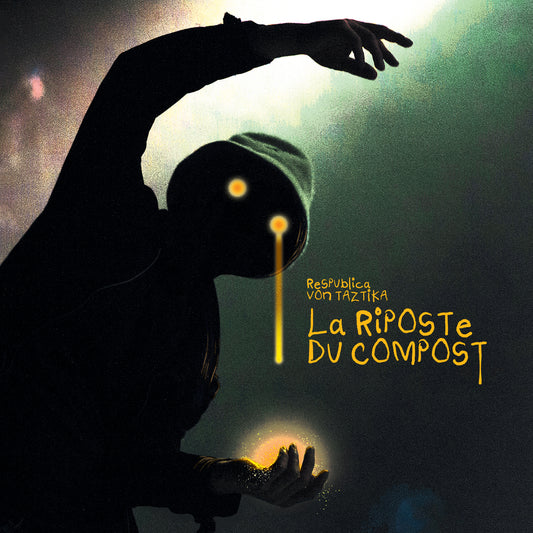 Pochette de : LA RIPOSTE DU COMPOST - RESPUBLICA VON TAZTIKA (CD)