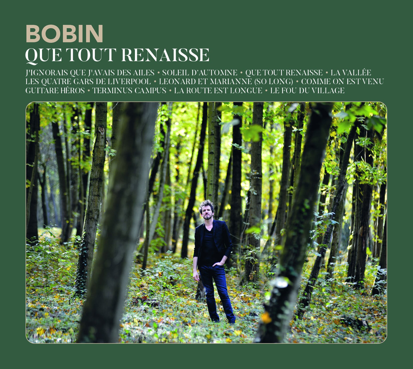 Pochette de : QUE TOUT RENAISSE - FREDERIC BOBIN (CD)