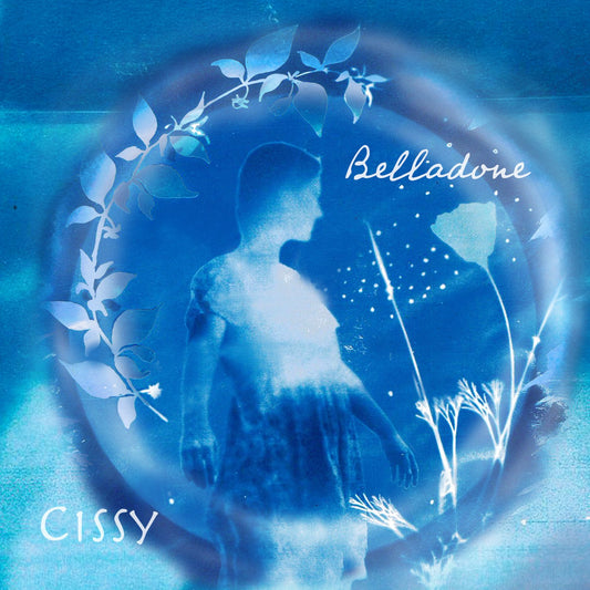 Pochette de : BELLADONE - CISSY (CD)