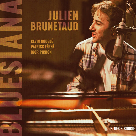 Pochette de : BLUESIANA - JULIEN BRUNETAUD (CD)