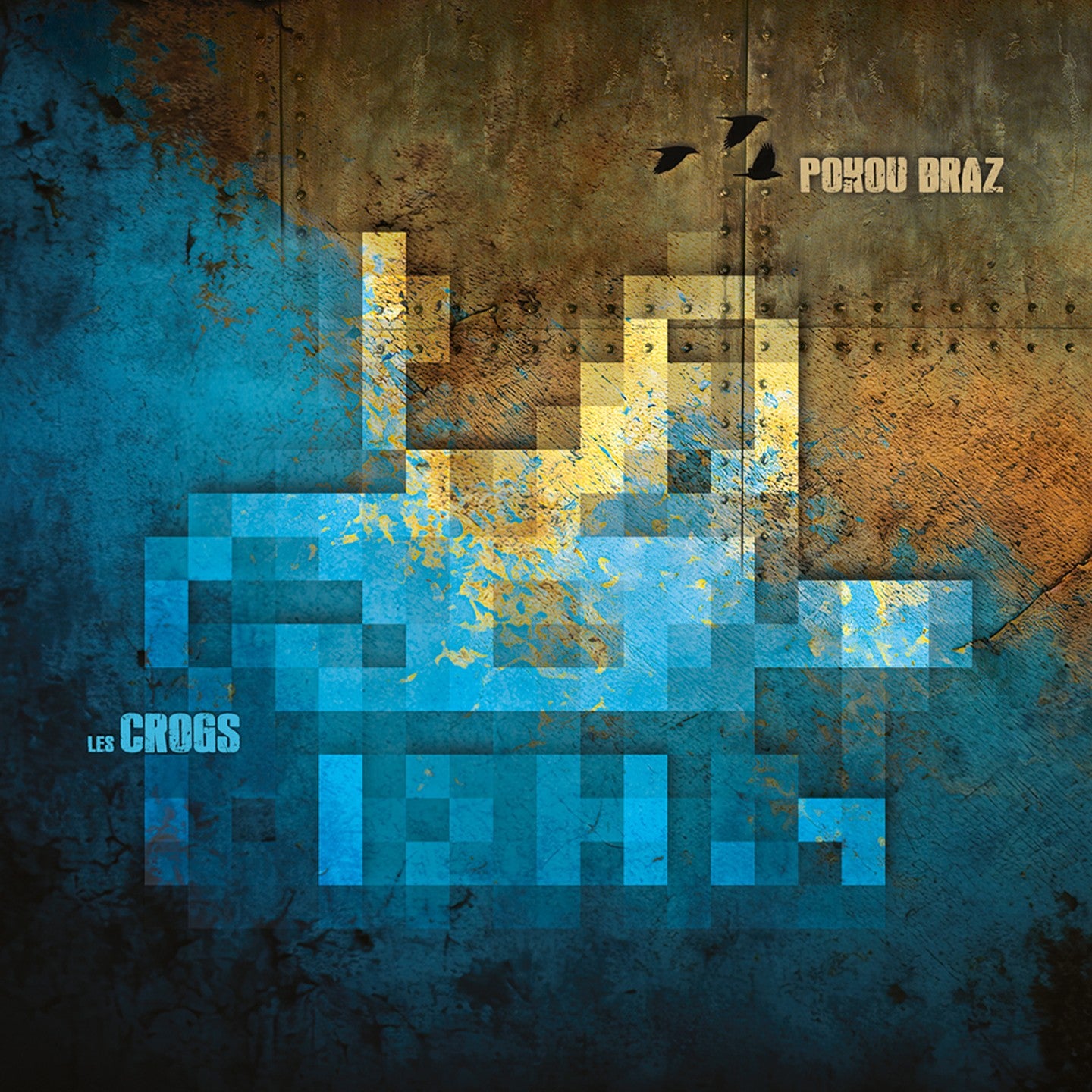 Pochette de : POKOU BRAZ - LES CROGS (CD)