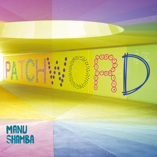 Pochette de : PATCHWORD ! - MANU SHAMBA (CD)