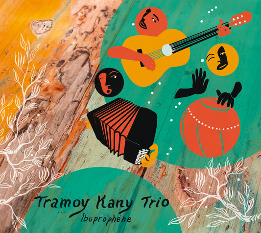 Pochette de : IBUPROPHÈNE - TRAMOY KANY TRIO (CD)