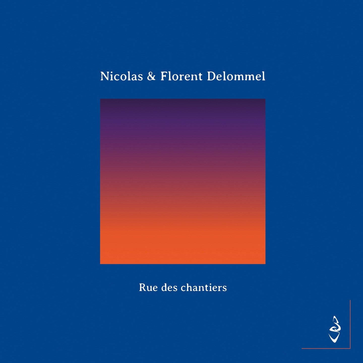 Pochette de : RUE DES CHANTIERS - NICOLAS / FLORENT DELOMMEL (CD)