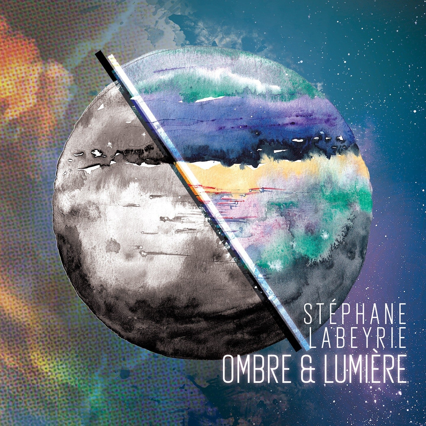 Pochette de : OMBRE ET LUMIÈRE - STEPHANE LABEYRIE (CD)