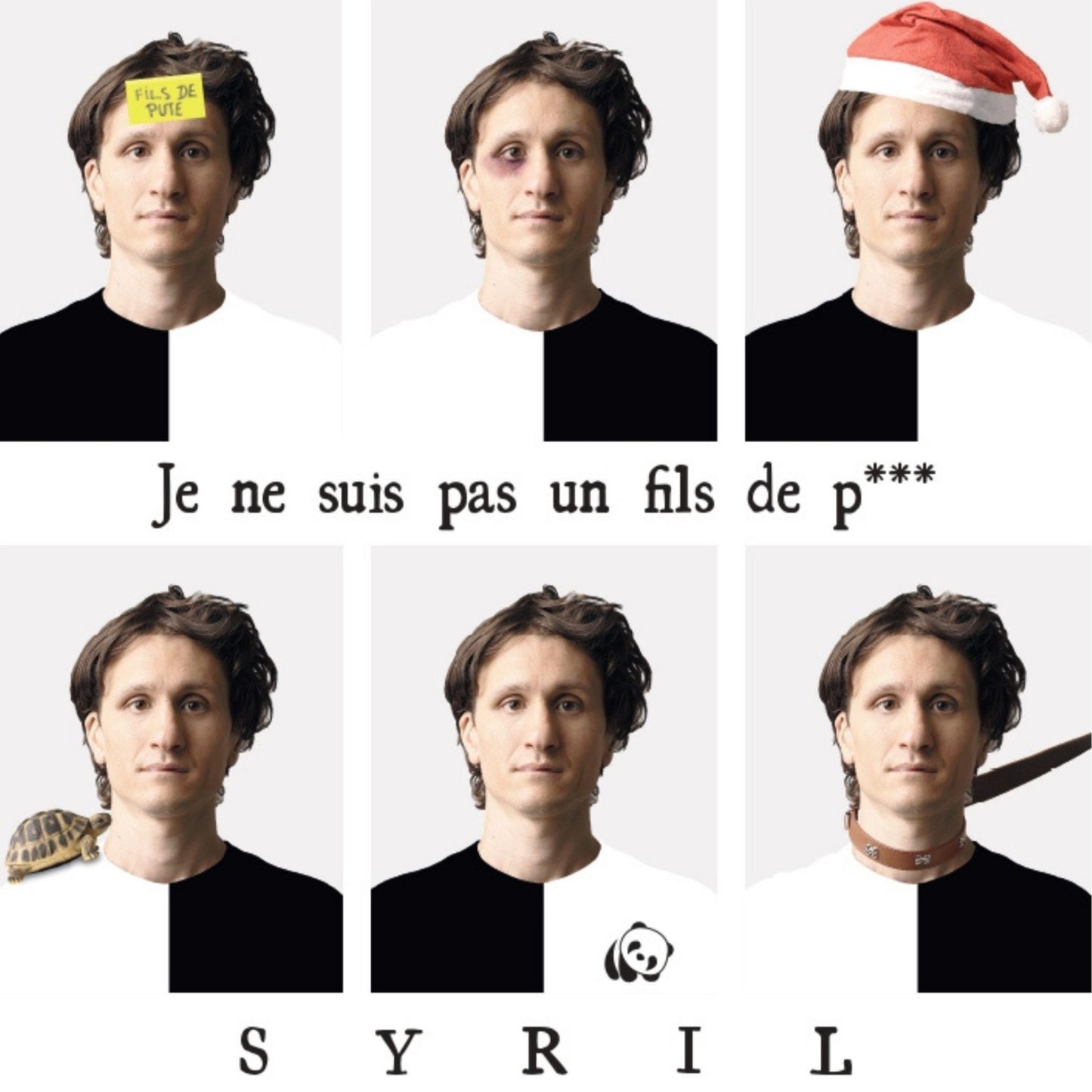 Pochette de : JE NE SUIS PAS UN FILS DE P*** - SYRIL (CD)