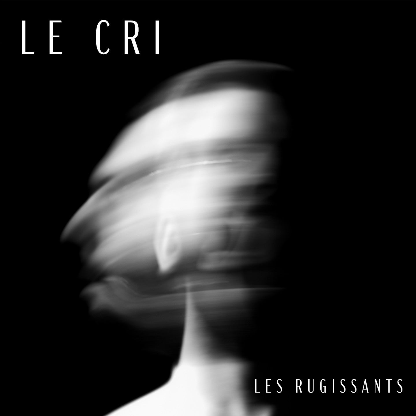 Pochette de : LE CRI - RUGISSANTS (CD)