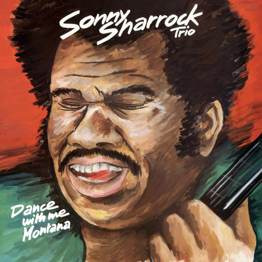 Pochette de : DANCE WITH ME MONTANA - SONNY SHARROCK (CD)