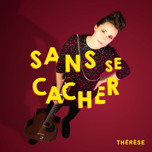 Pochette de : SANS SE CACHER - THERESE (CD)