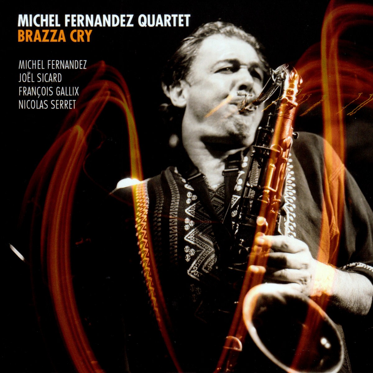 Pochette de : BRAZZA CRY - Michel FERNANDEZ QUARTET (CD)