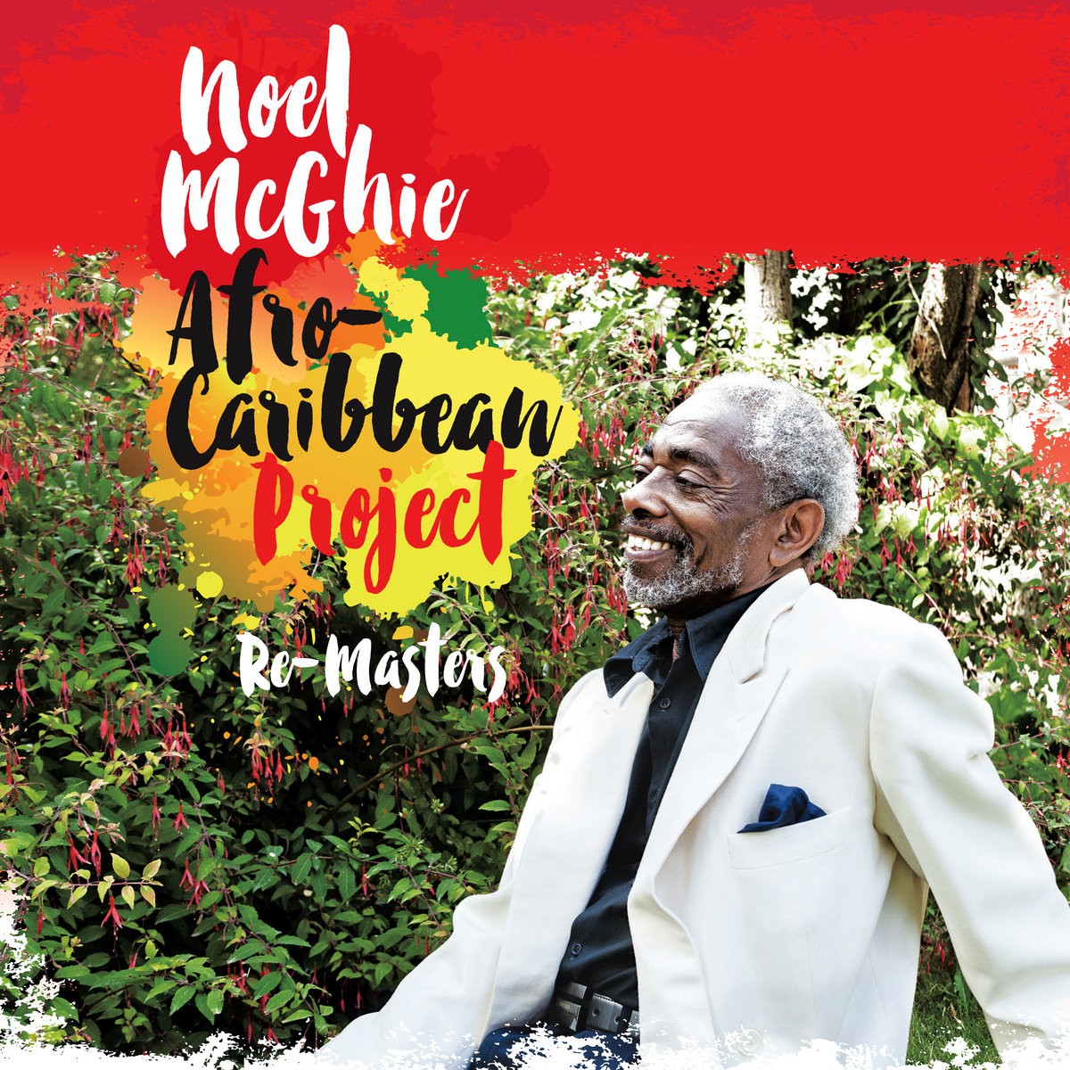 Pochette de : RE-MASTERS - Noel MCGHIE AFRO CARIBBEAN PROJECT (CD)