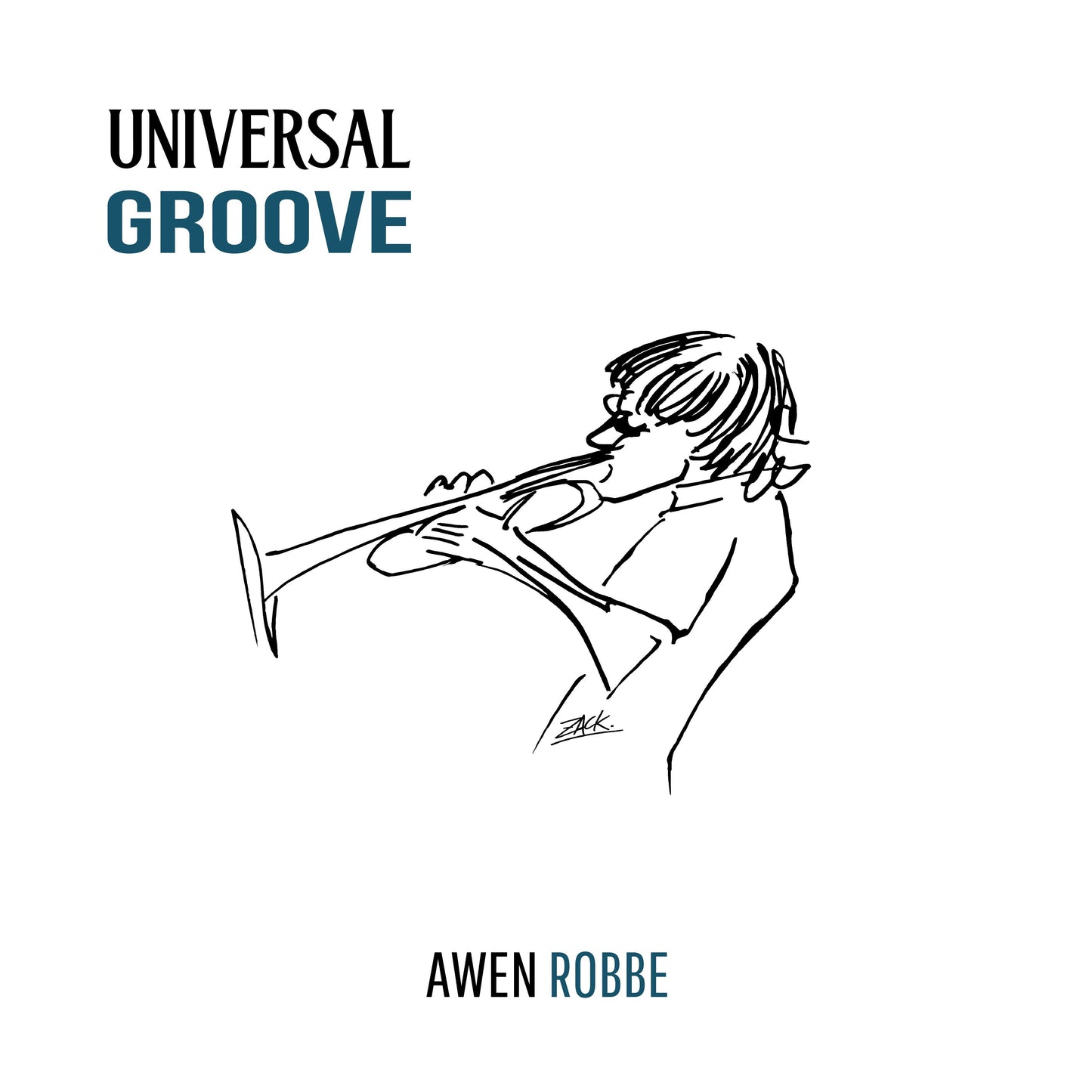 Pochette de : UNIVERSAL GROOVE - AWEN ROBBE (CD)