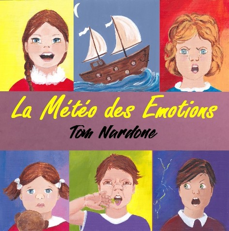 Pochette de : LA MÉTÉO DES EMOTIONS - TOM NARDONE (CD)
