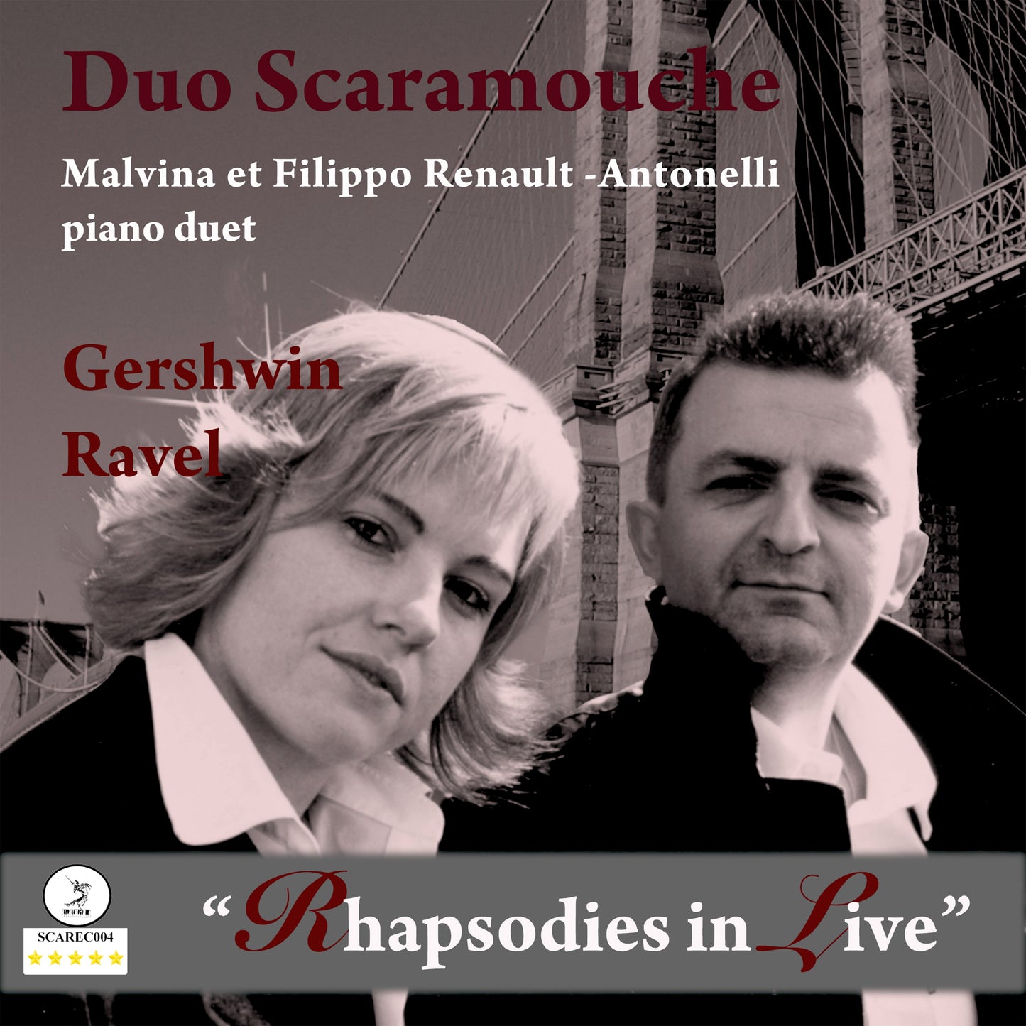 Pochette de : RHAPSODIES IN LIVE - DUO SCARAMOUCHE   MALVINA ET FILIPPO RENAULT ANTONELLI (CD)