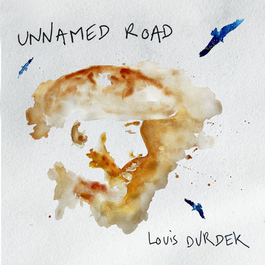 Pochette de : UNNAMED ROAD - LOUIS DURDEK (CD)