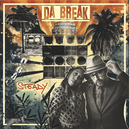 Pochette de : STEADY - DA BREAK (33T)