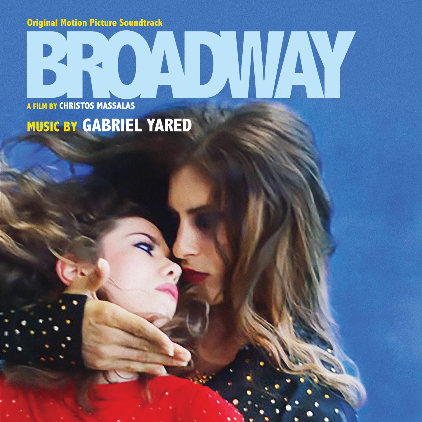 Pochette de : BROADWAY (ORIGINAL MOTION PICTURE SOUNDTRACK) - GABRIEL YARED (CD)