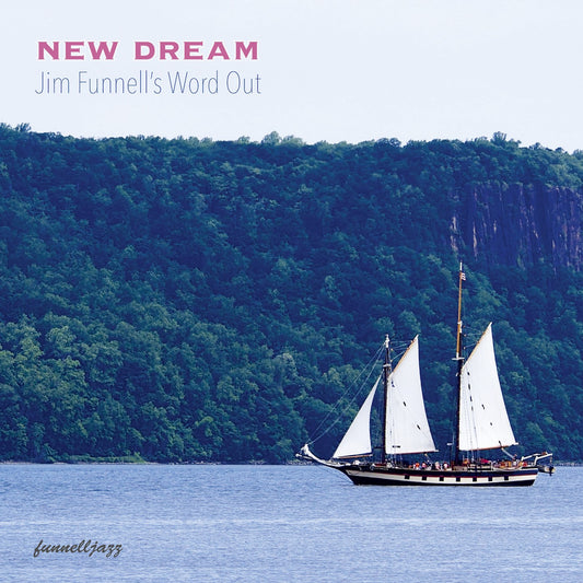 Pochette de : NEW DREAM - JIM FUNNELL (CD)