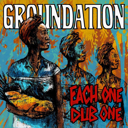 Pochette de : GROUNDATION - EACH ONE DUB ONE (DOUBLE VINYLE 33T)