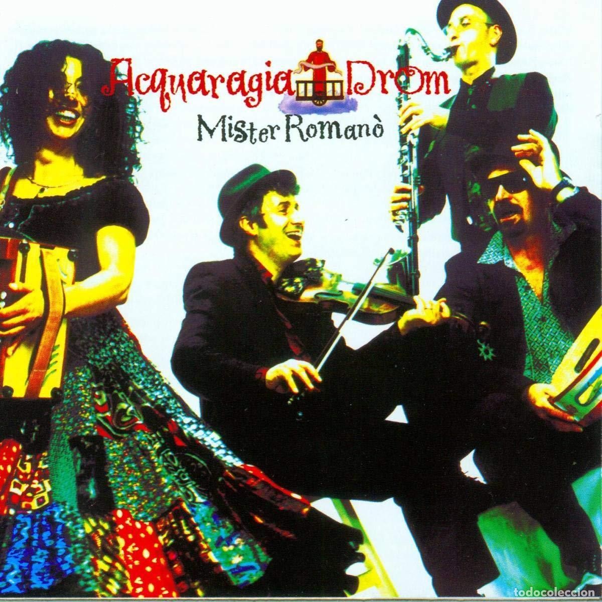 Pochette de :  MISTER ROMANO  - ACQUARAGIA DROM  (CD)