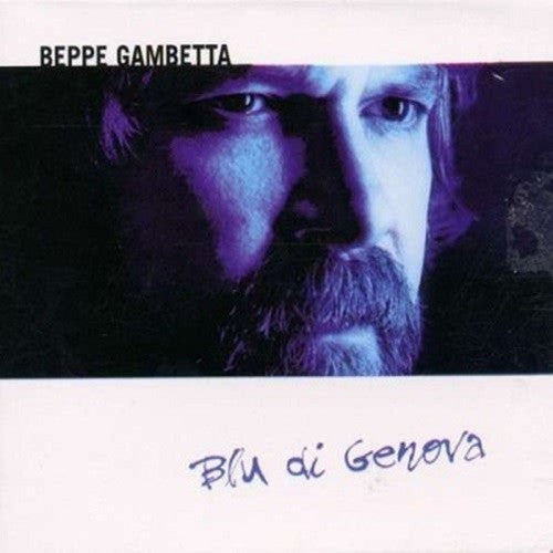 Pochette de :  BLU DI GENOVA  - BEPPE GAMBETTA  (CD)