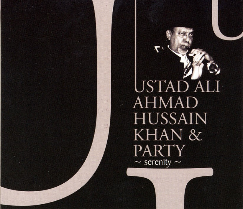 Pochette de :  SERENITY  - USTAD ALI AHMED HUSSAIN KHAN / PARTY  (CD)