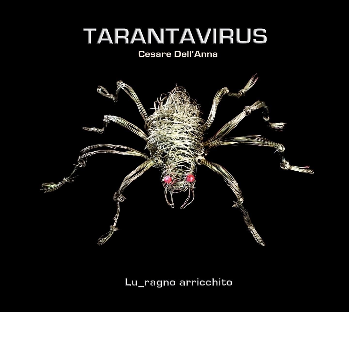 Pochette de :  LU_RAGNO ARRICCHITO  - TARANTAVIRUS  (CD)