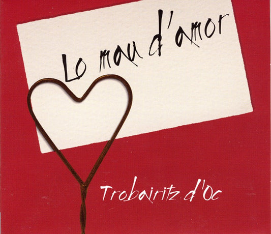 Pochette de :  LO MAU D'AMOR  - TROBAIRITZ D'OC  (CD)