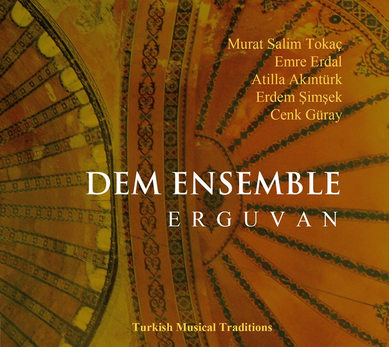 Pochette de :  ERGUVAN  - DEM ENSEMBLE  (CD)