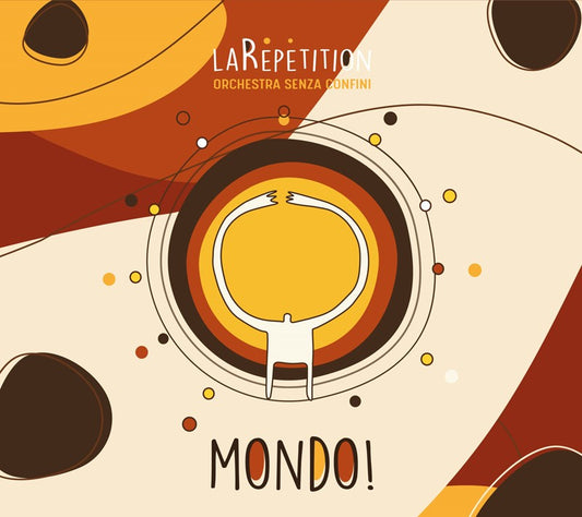 Pochette de :  MONDO !  - LA REPETITION  (CD)