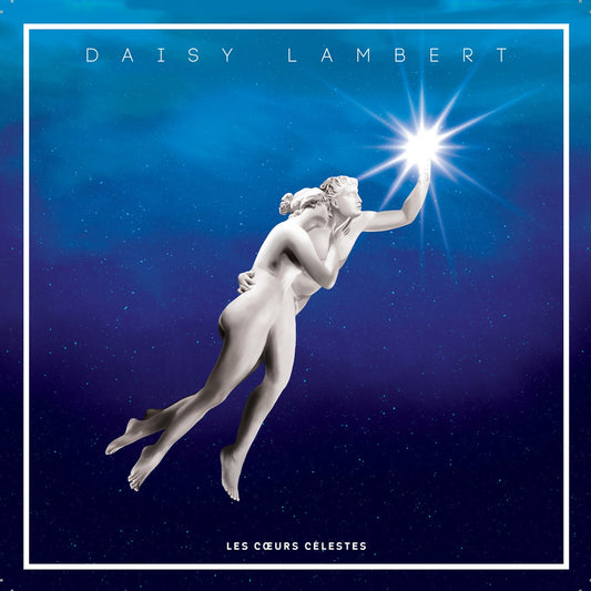 Pochette de : LES COEURS CÉLESTES - DAISY LAMBERT (CD)