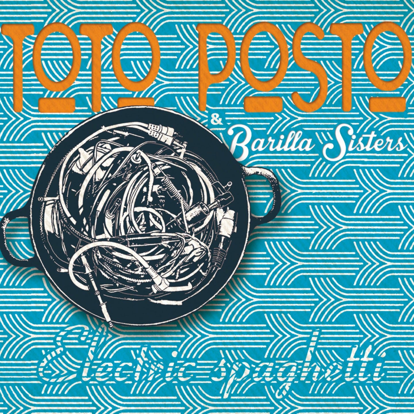 Pochette de : ELECTRIC SPAGHETTI - TOTO POSTO / BARILLA SISTERS (CD)