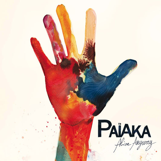 Pochette de : ALIVE ANYWAY - PAIKA (33T)