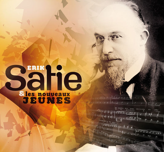 Pochette de : ERIK SATIE & LES NOUVEAUX JEUNES - ERIK SATIE (DOUBLE CD)