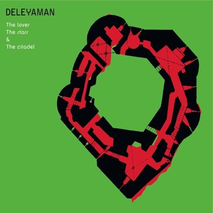 Pochette de : THE LOVER, THE STARS & THE CITADEL - DELEYAMAN (CD)